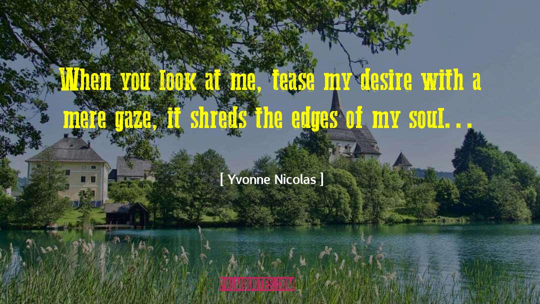 Interracial Romance quotes by Yvonne Nicolas