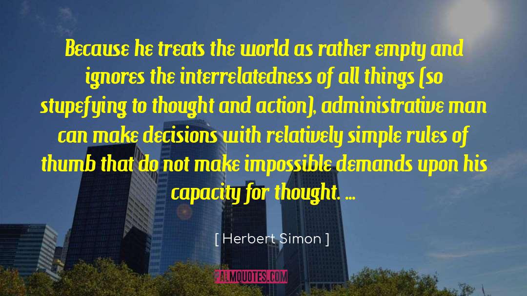 Interrelatedness quotes by Herbert Simon