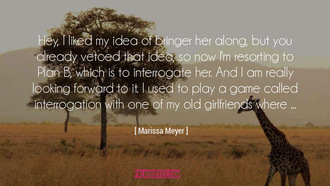 Interrogation quotes by Marissa Meyer