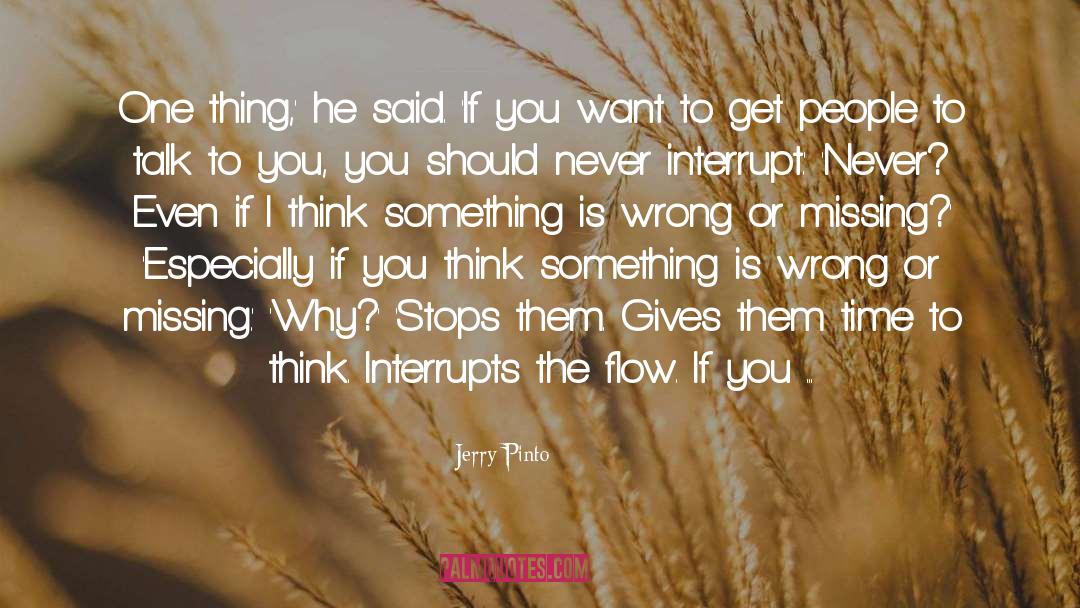 Interrupt quotes by Jerry Pinto