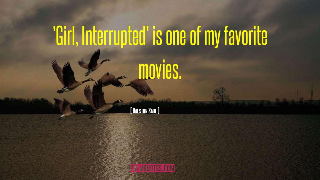 Interrupted quotes by Halston Sage