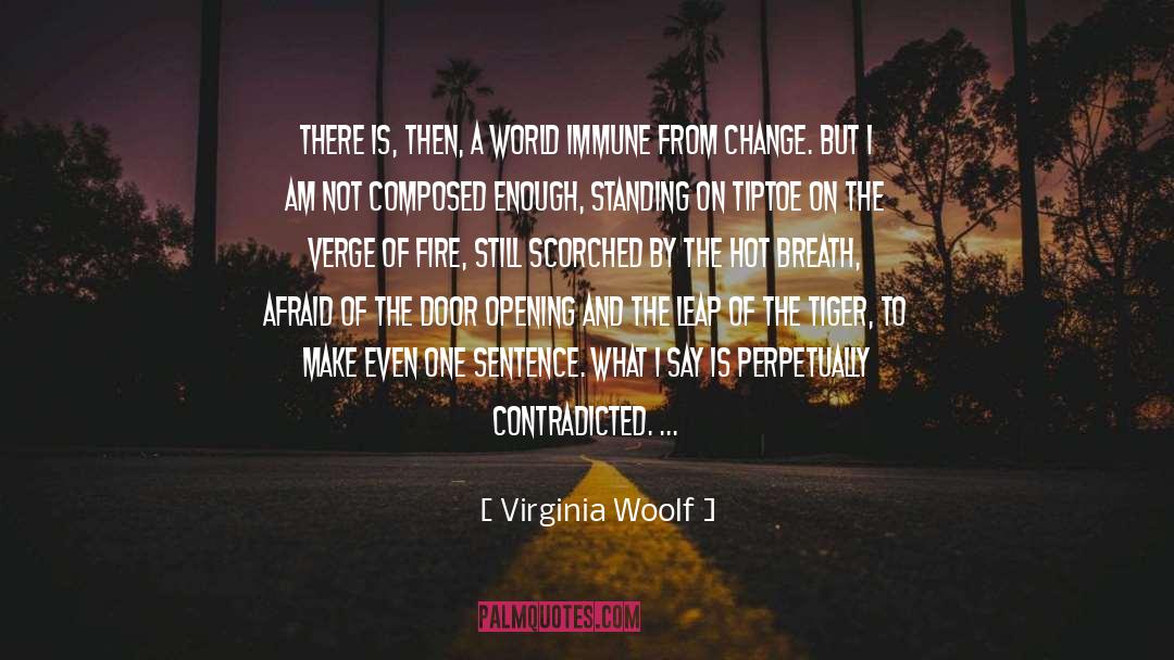 Interrupted quotes by Virginia Woolf