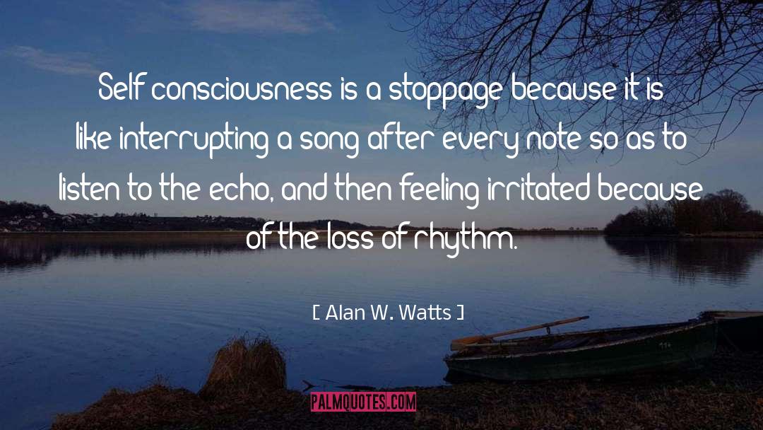 Interrupting quotes by Alan W. Watts
