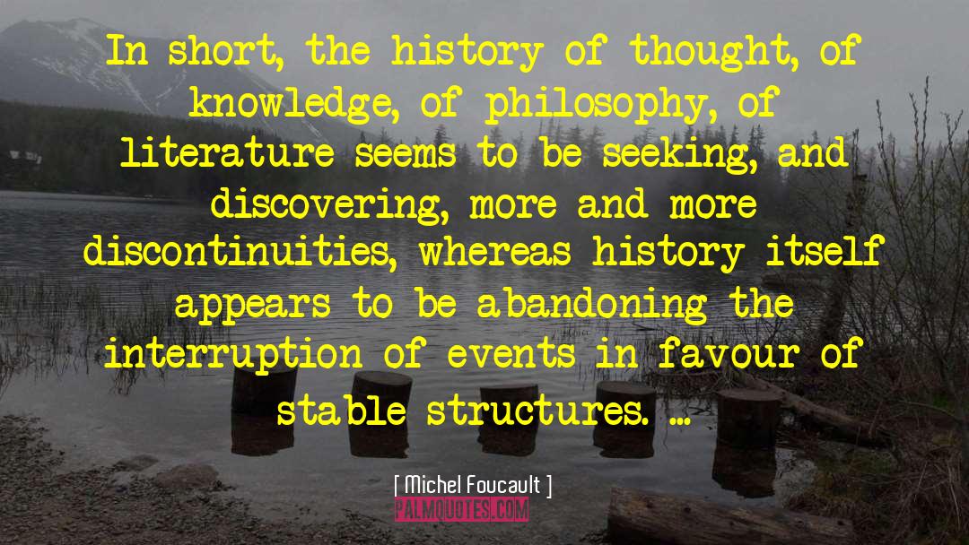 Interruption quotes by Michel Foucault