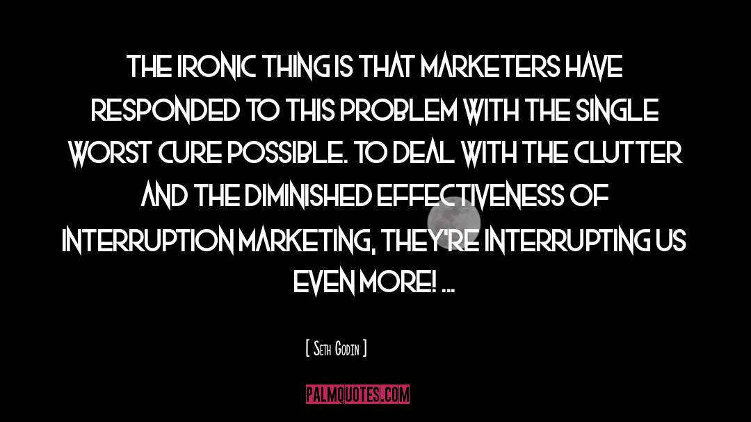 Interruption quotes by Seth Godin