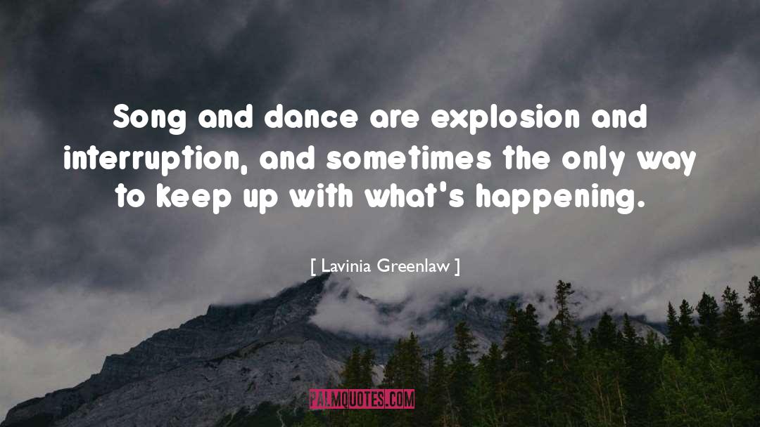 Interruption quotes by Lavinia Greenlaw
