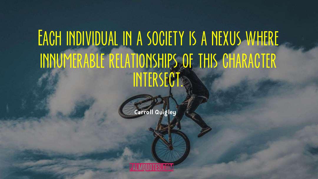 Intersect quotes by Carroll Quigley