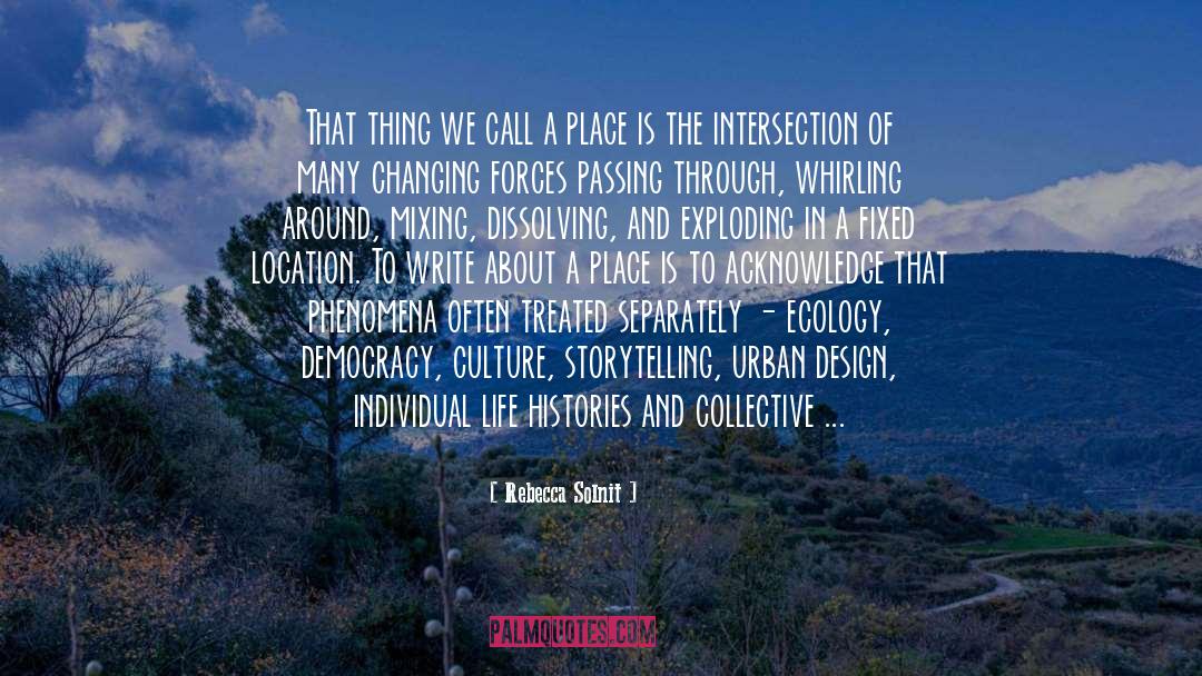 Intersection quotes by Rebecca Solnit