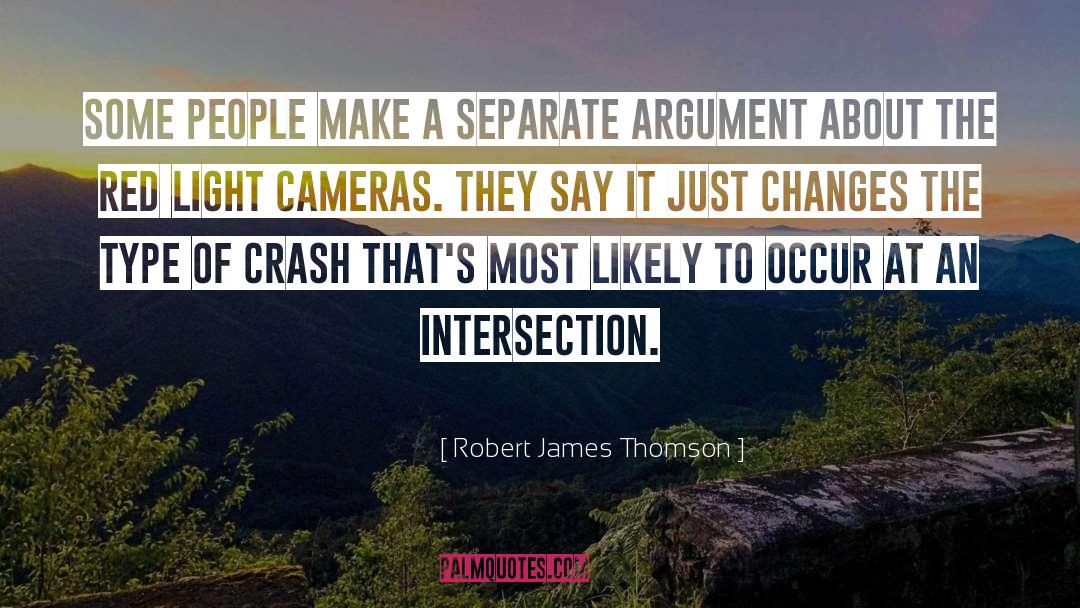 Intersection quotes by Robert James Thomson