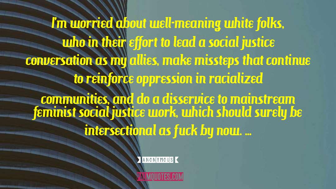 Intersectional quotes by Anonymous