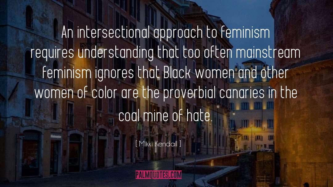 Intersectional quotes by Mikki Kendall