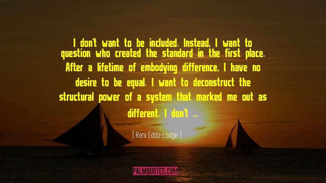 Intersectionality quotes by Reni Eddo-Lodge