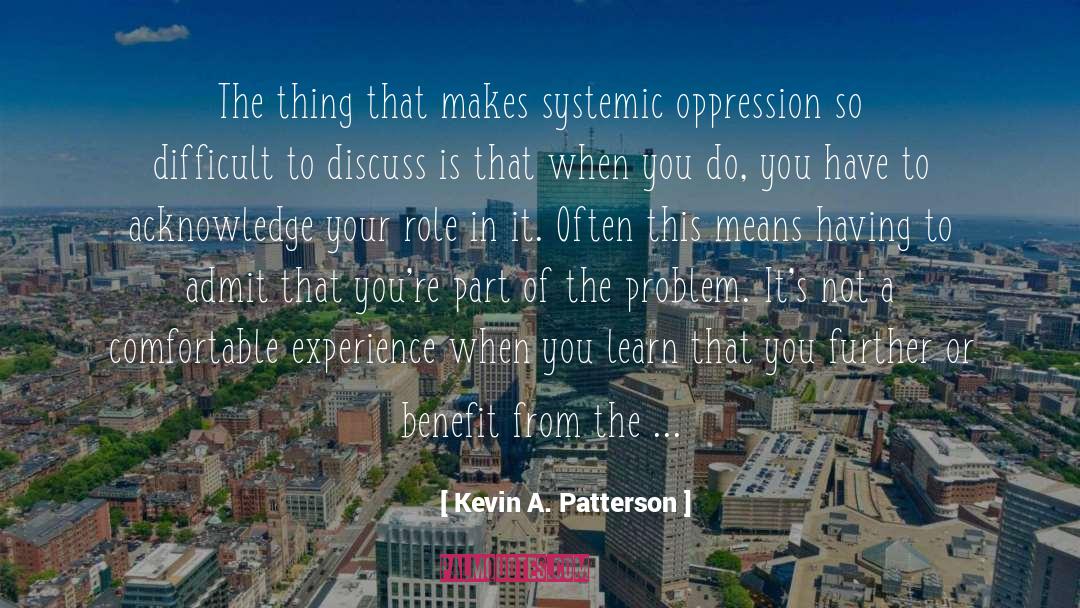 Intersectionality quotes by Kevin A. Patterson