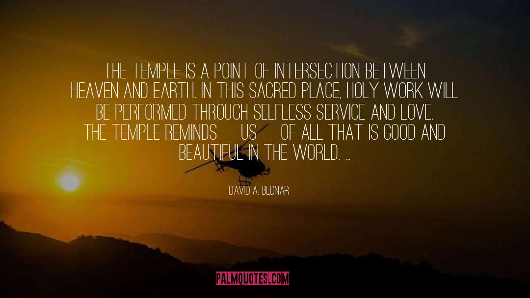 Intersections quotes by David A. Bednar