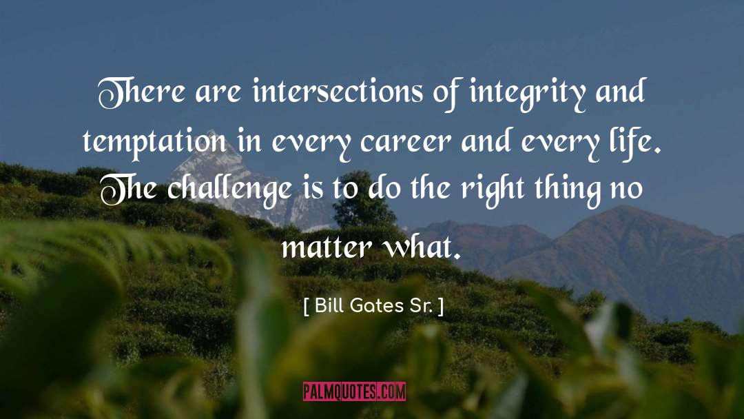 Intersections quotes by Bill Gates Sr.