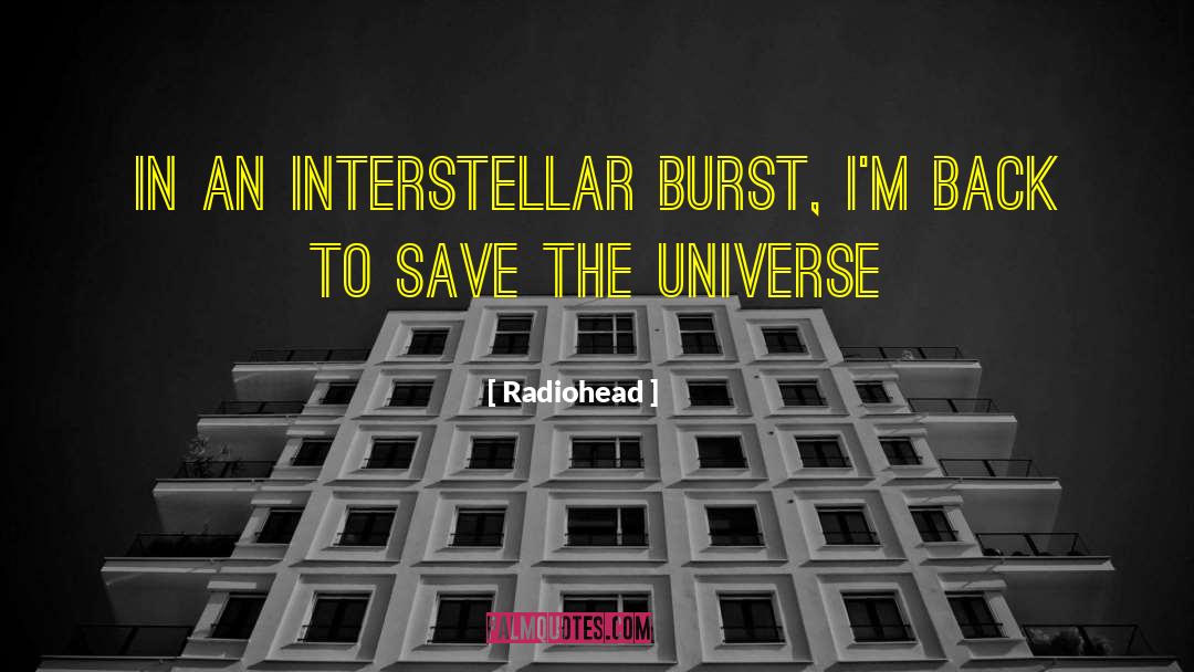 Interstellar quotes by Radiohead