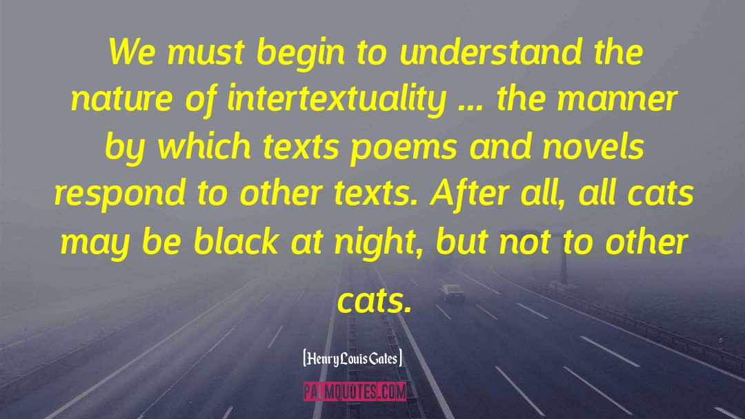 Intertextuality quotes by Henry Louis Gates