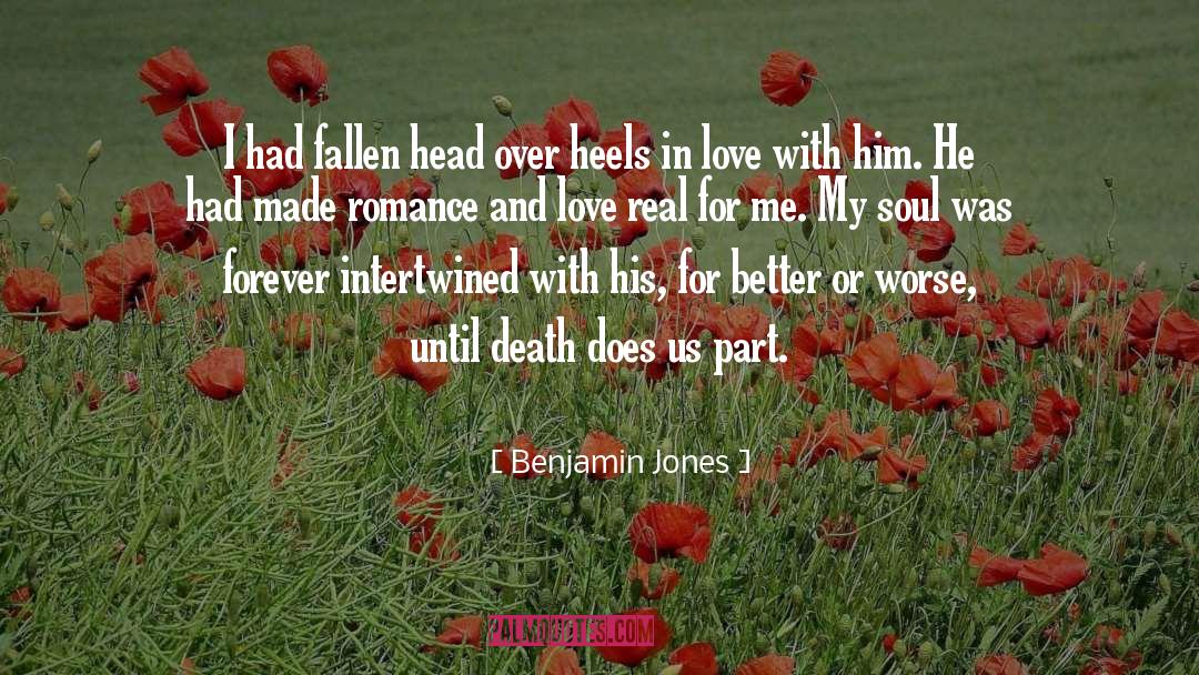Intertwined quotes by Benjamin Jones