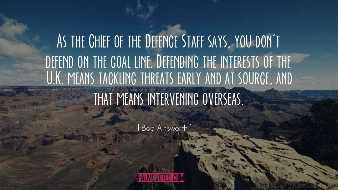 Intervening quotes by Bob Ainsworth