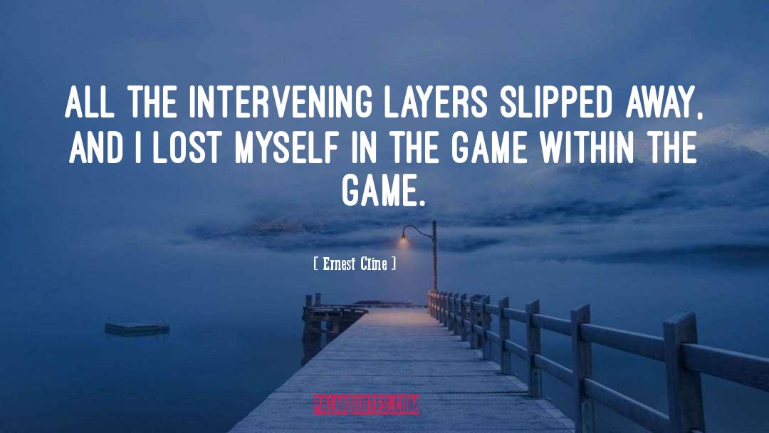 Intervening quotes by Ernest Cline