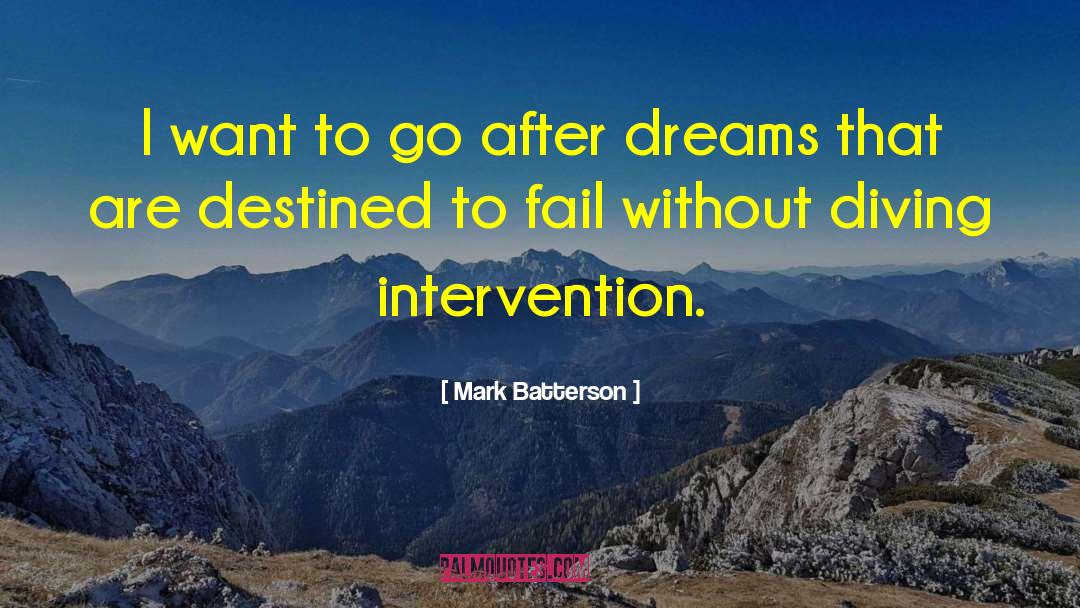 Intervention quotes by Mark Batterson