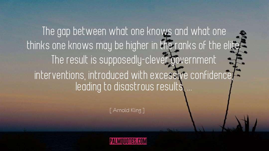 Interventions quotes by Arnold Kling