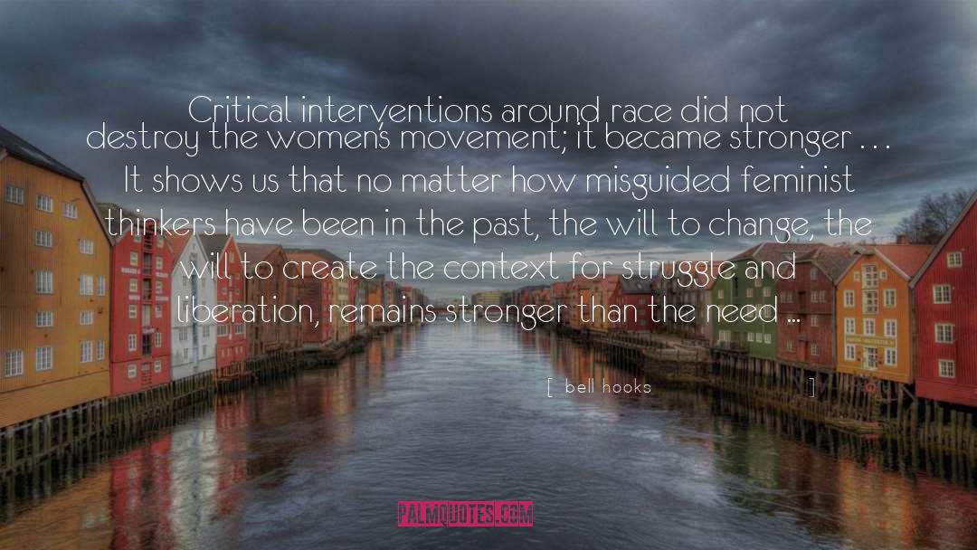 Interventions quotes by Bell Hooks