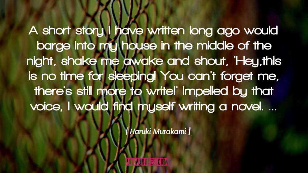 Interview Jan 2016 Written By quotes by Haruki Murakami