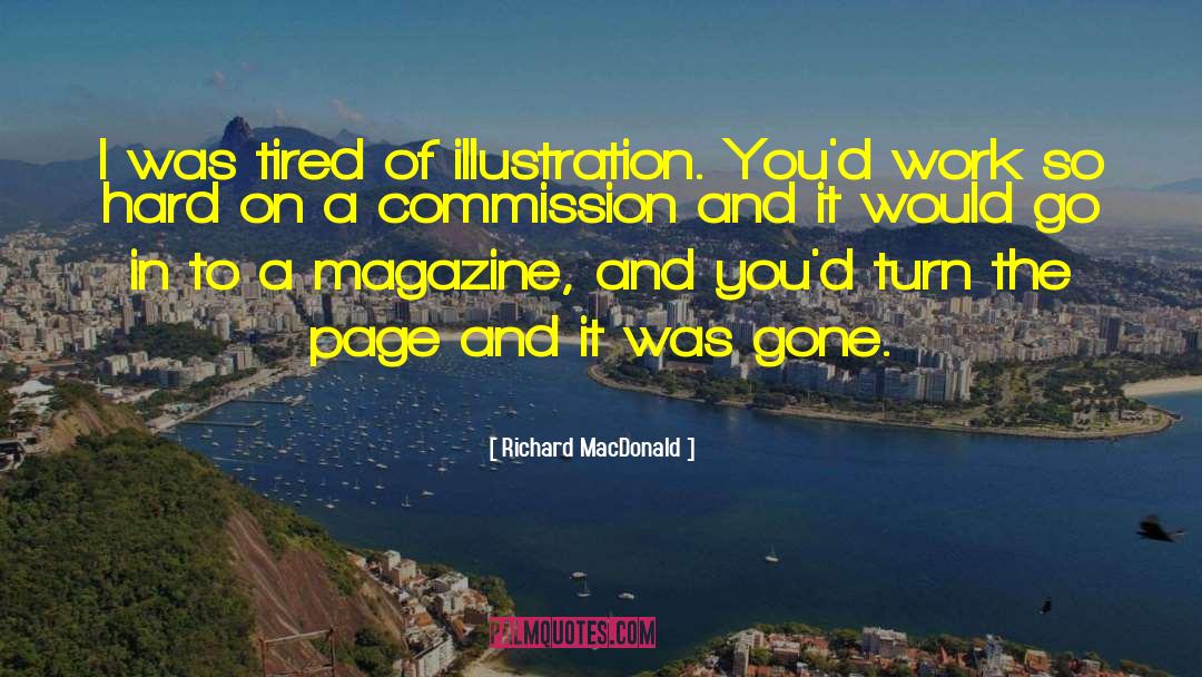 Interview Magazine quotes by Richard MacDonald