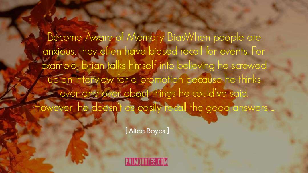 Interviewers quotes by Alice Boyes