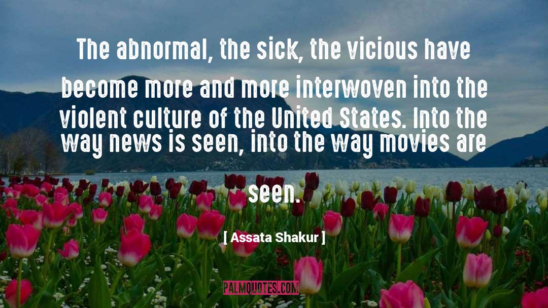 Interwoven quotes by Assata Shakur