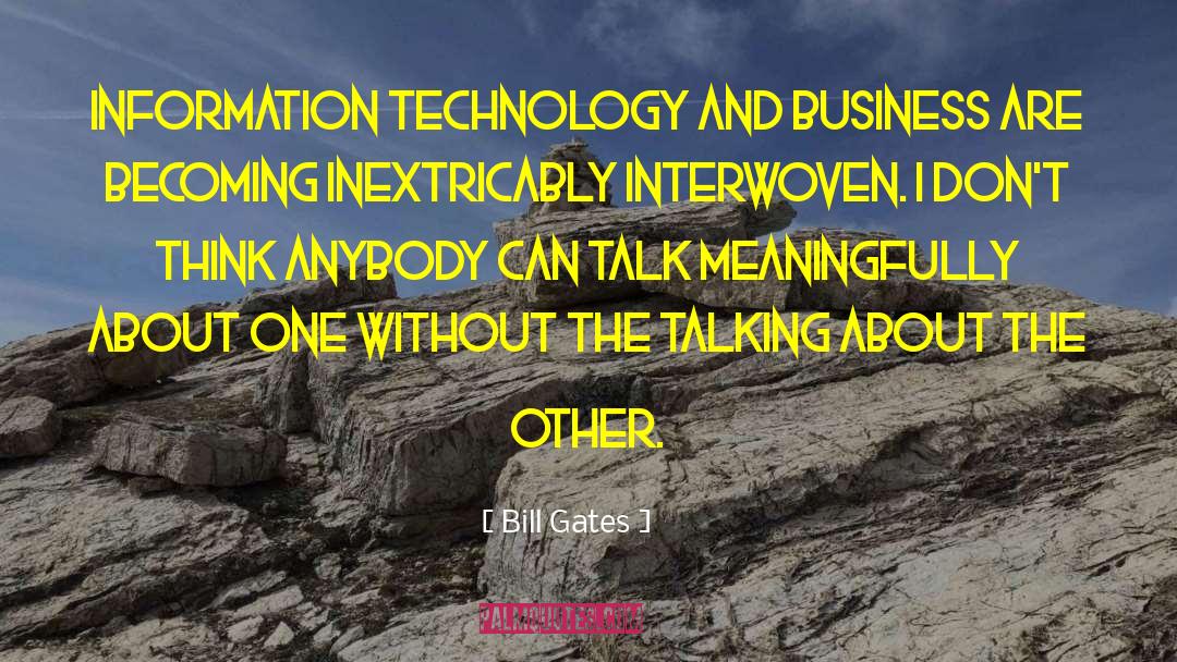 Interwoven quotes by Bill Gates
