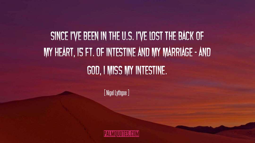 Intestine quotes by Nigel Lythgoe