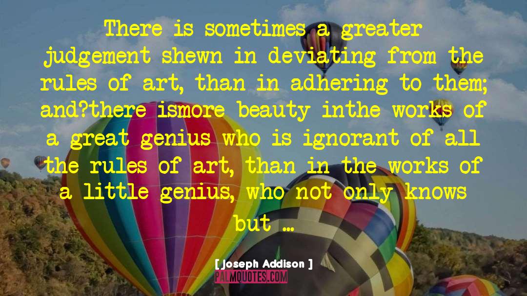 Inthe quotes by Joseph Addison