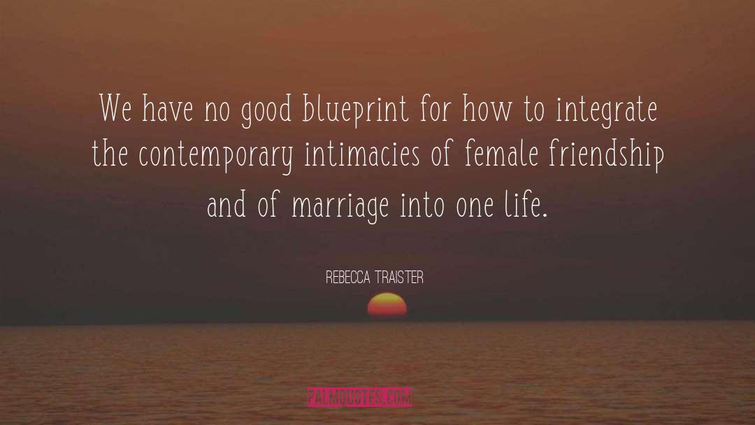 Intimacies quotes by Rebecca Traister