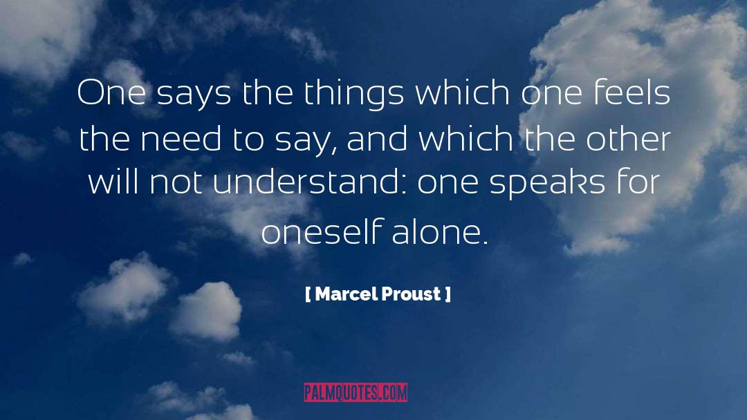 Intimacy Alone Wisdom quotes by Marcel Proust