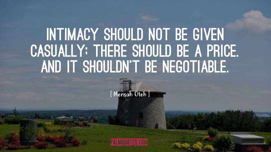 Intimacy quotes by Mensah Oteh
