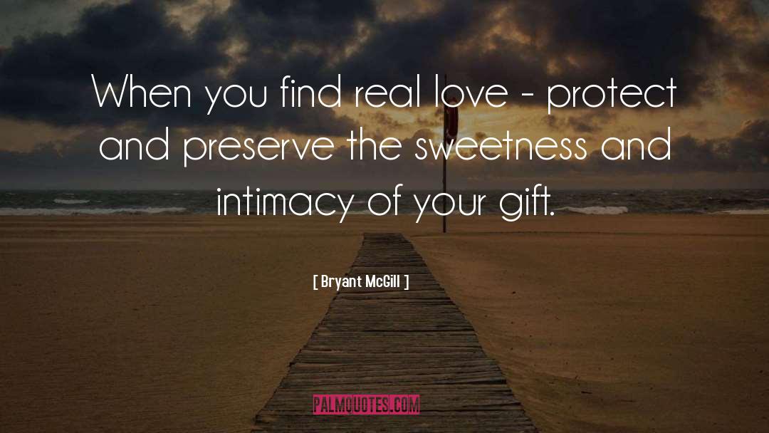 Intimacy quotes by Bryant McGill