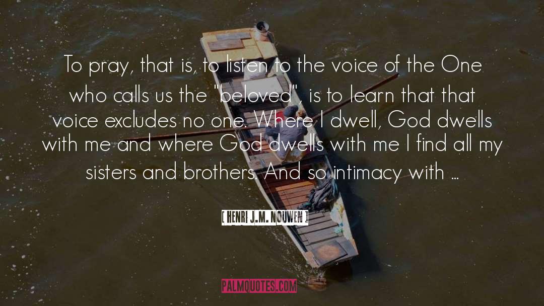 Intimacy With God quotes by Henri J.M. Nouwen