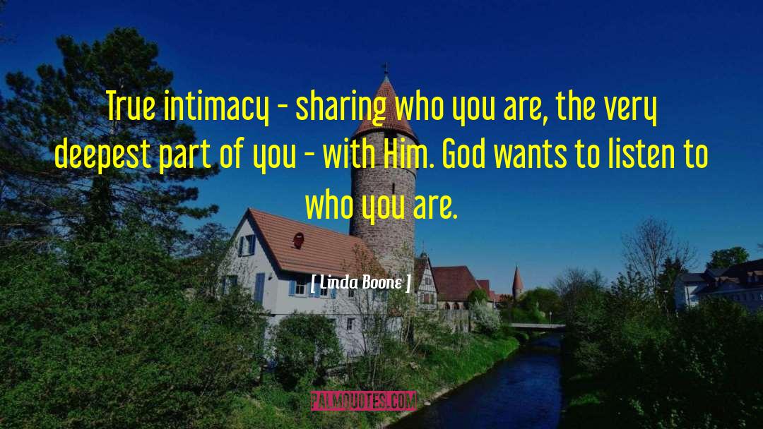 Intimacy With God quotes by Linda Boone