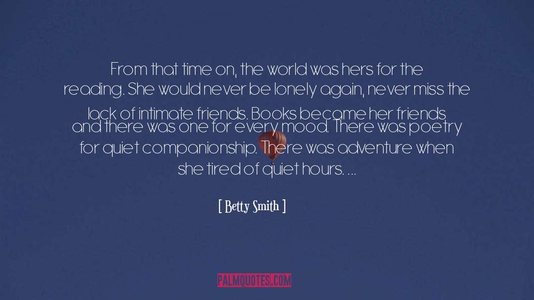 Intimate Friends quotes by Betty Smith