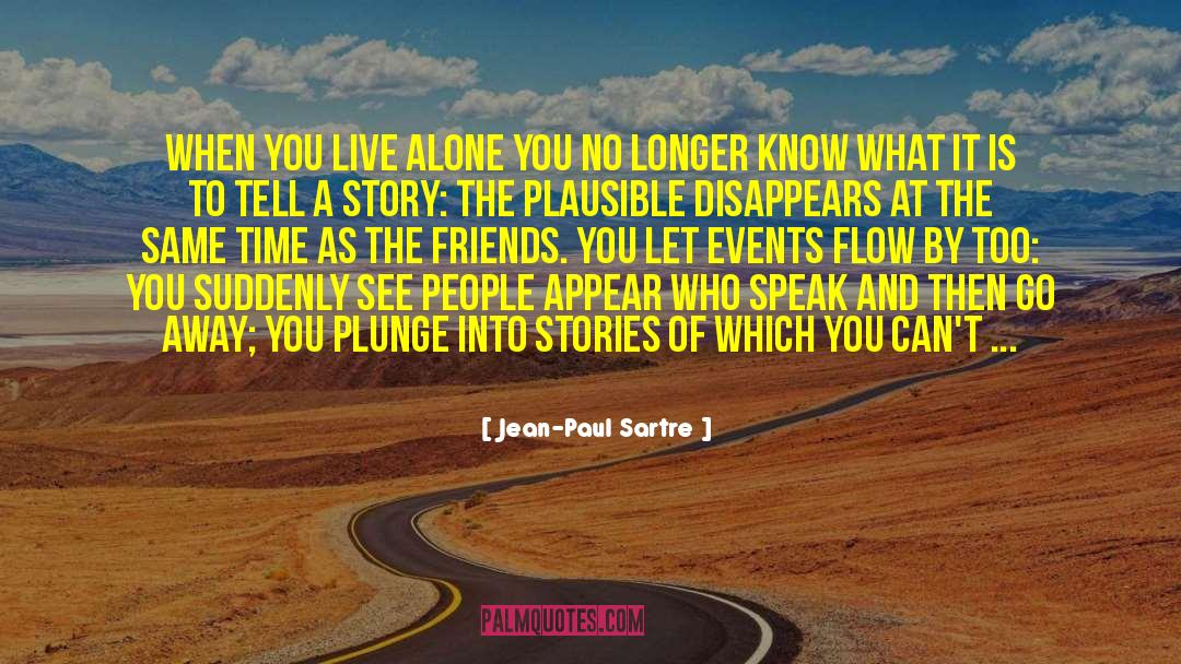 Intimate Friends quotes by Jean-Paul Sartre
