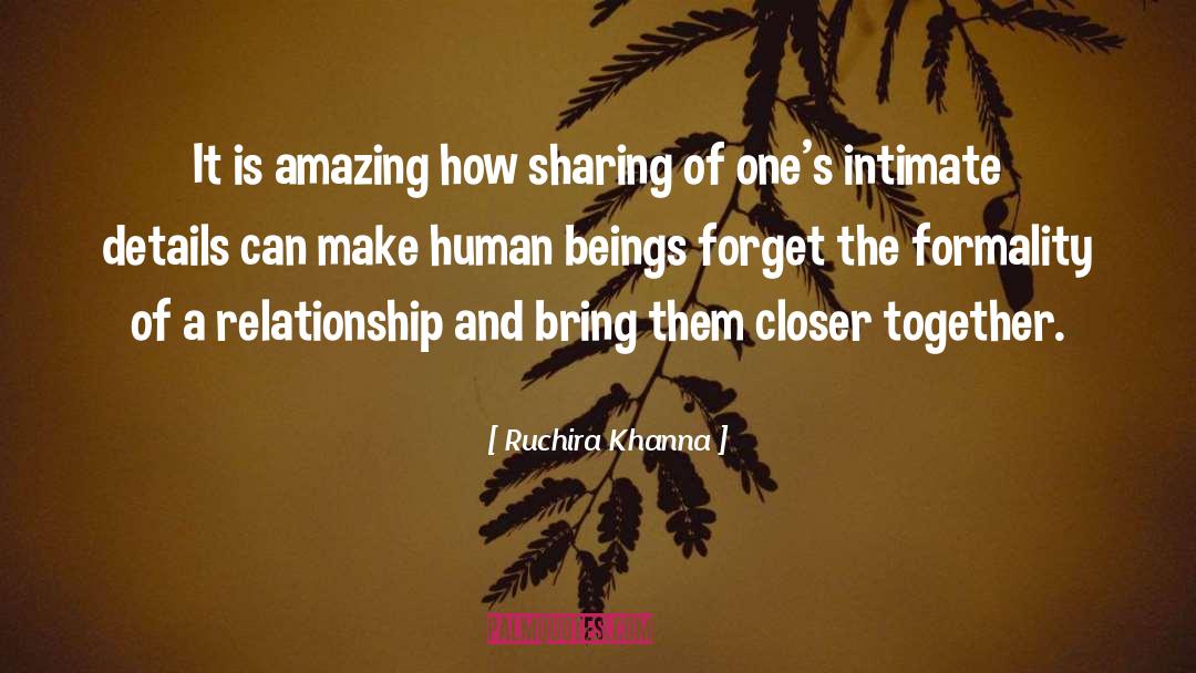 Intimate Journals quotes by Ruchira Khanna