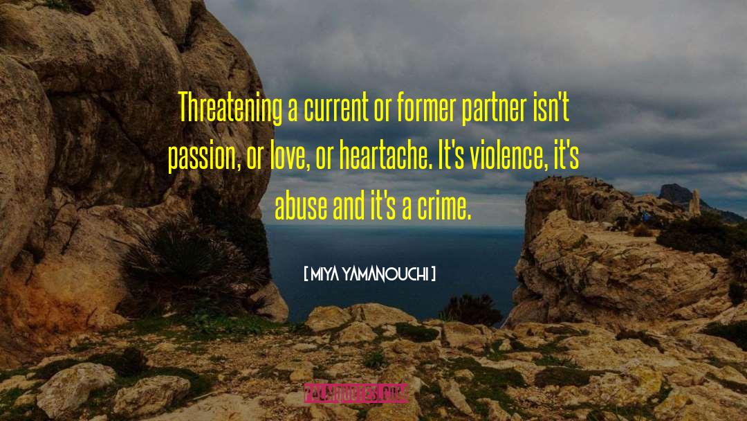 Intimate Partner Violence quotes by Miya Yamanouchi