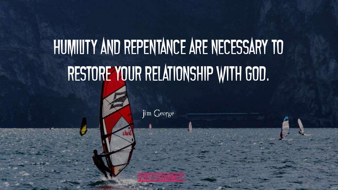 Intimate Relationship With God quotes by Jim George