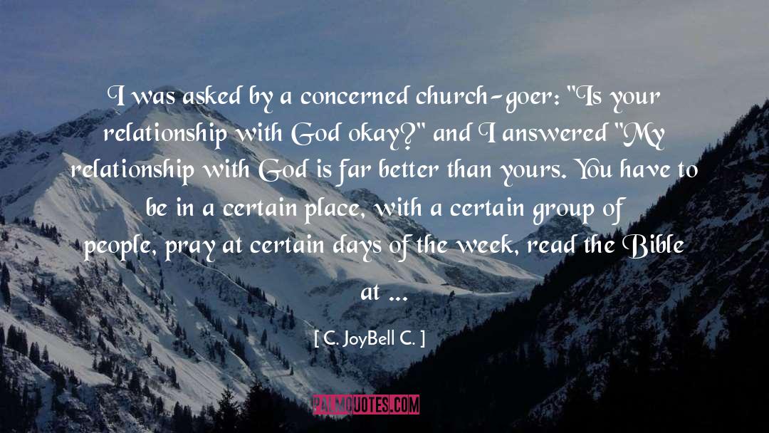 Intimate Relationship With God quotes by C. JoyBell C.