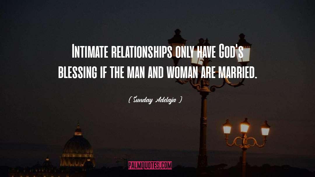Intimate Relationships quotes by Sunday Adelaja