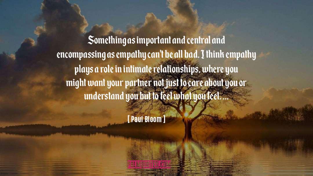 Intimate Relationships quotes by Paul Bloom