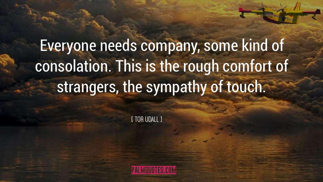 Intimate Strangers quotes by Tor Udall