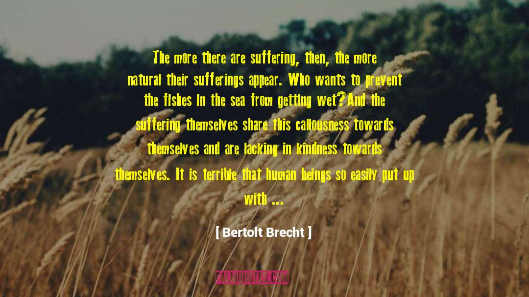 Intimate Strangers quotes by Bertolt Brecht